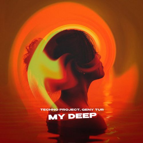 Музика Techno Project - My Deep (feat. Geny Tur)