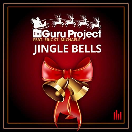 Музика Guru Project feat. Eric St. Michaels - Jingle Bells (Extended Mix)