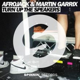Afrojack & Martin Garrix от Turn Up The Speakers (Original Mix)