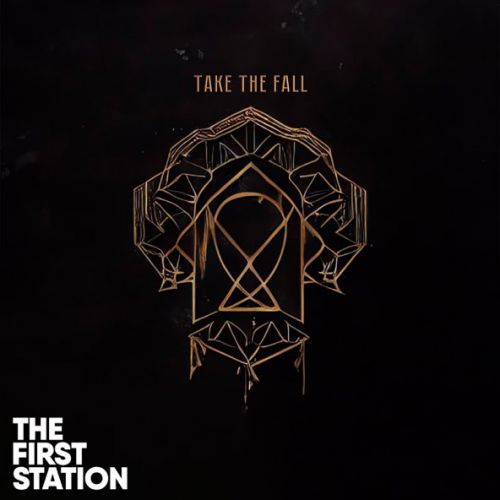 Музика The First Station - Take The Fall