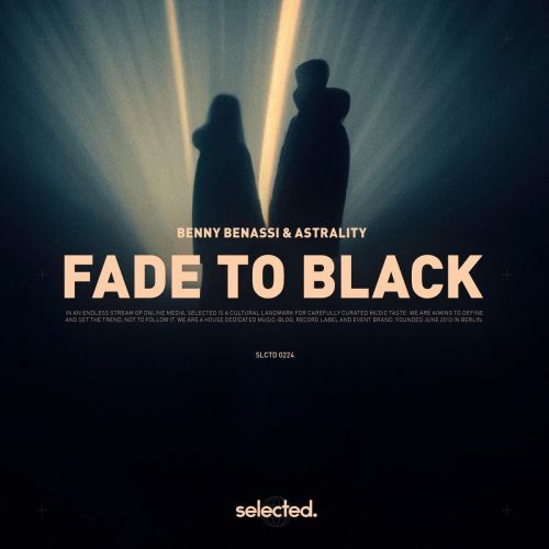 Музика Benny Benassi - Fade To Black (feat. Astrality)