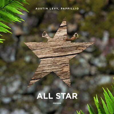 Музика Austin Levy - All Star (feat. Pappillio)