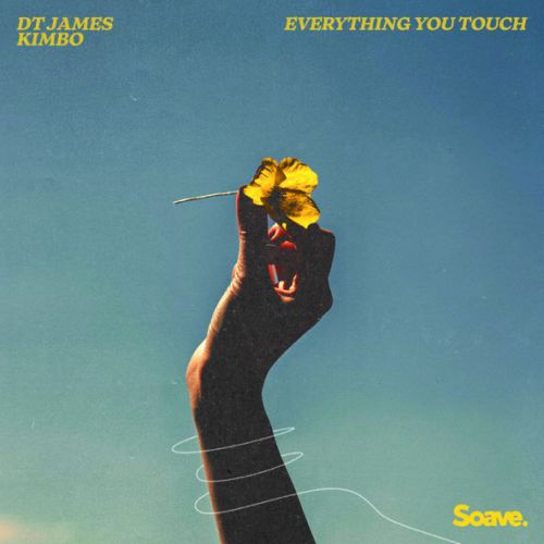 Музика DT James - Everything You Touch (feat. Kimbo)