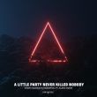 Vadim Adamov от A Little Party Never Killed Nobody (feat. Hardphol & Alena Roxis)
