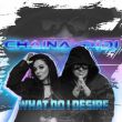 Chaina от What Do I Desire (feat. Didi)