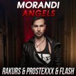 Morandi от Angels (Rakurs & Prostexxx & Flash Remix)