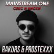 Mainstream One от Секс И Виски (Rakurs & Prostexxx Remix)