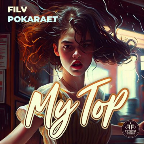 Музика FILV - My Top (feat. Pokaraet)