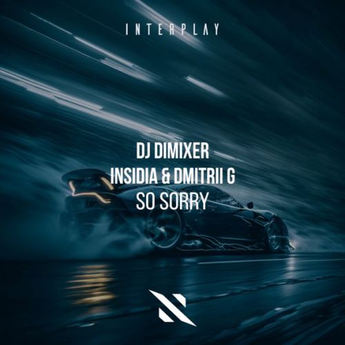 Музика DJ DimixeR - So Sorry (feat. Insidia & Dmitrii G)