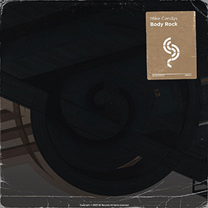 Музика Mike Candys - Body Rock (Extended Mix)