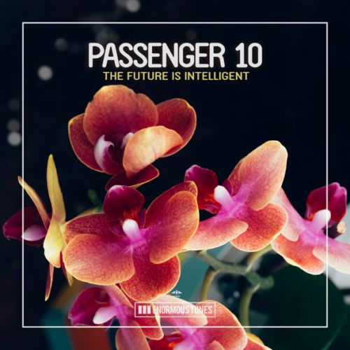 Музика Passenger 10 - The Future Is Intelligent (Extended Mix)