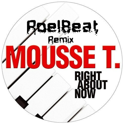 Музика Mousse T & Emma Lanford - Right About Now (Roelbeat Remix)