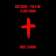 Disclosure от You & Me (Flume Remix) [Gheist Rework]