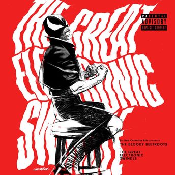 Музика The Bloody Beetroots - Ill To Destroy