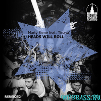 Marty Fame от Heads Will Roll (feat. Tinaya)