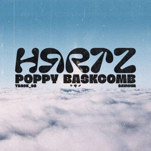 Музика Hrrtz & Poppy Baskcomb - Saviour (Extended Mix)