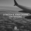 Otnicka от Anywhere (feat. Josh Charm & Jetason)