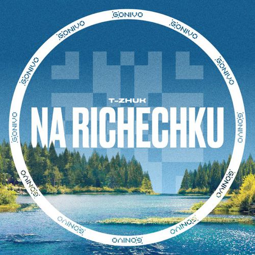 Музика t-Zhuk - Na Richenku