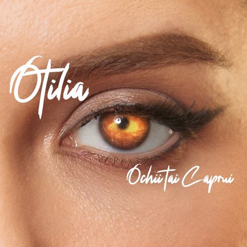 Музика Otilia - Ochii Tai Caprui