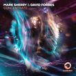 Mark Sherry от Concentrate (feat. David Forbes)