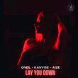 Oneil от Lay You Down (feat. Kanvise & Aize)