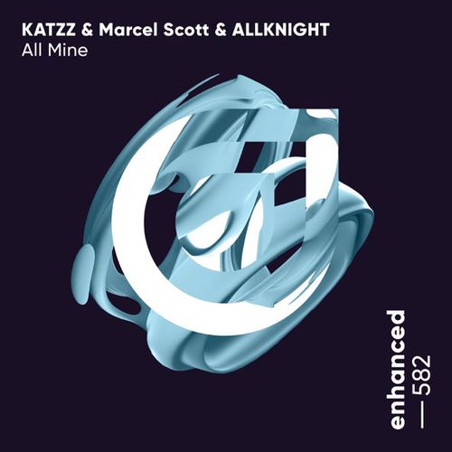 Музика Katzz & Marcel Scott feat. Allknight - All Mine (Extended Mix)
