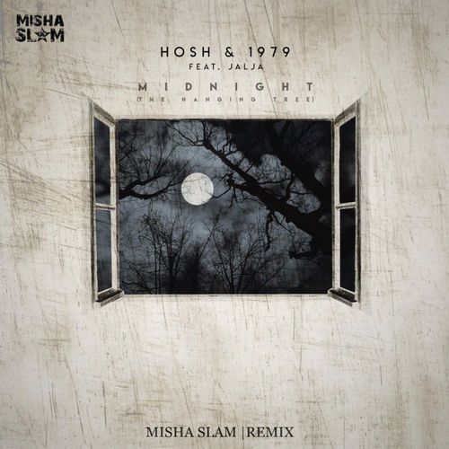Музика Hosh 1979 & Jalja - Midnight (Misha Slam Remix)
