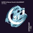 Katzz & Marcel Scott feat. Allknight от All Mine (Extended Mix)