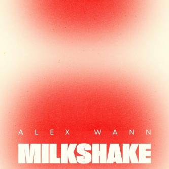 Музика Alex Wann - Milkshake (Original Mix)