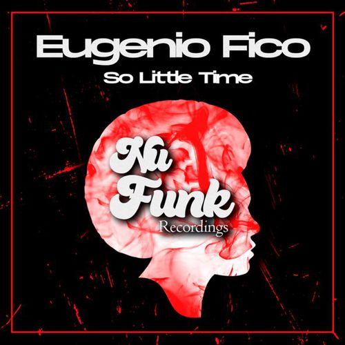 Музика Eugenio Fico - So Little Time (Original Mix)