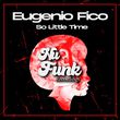 Eugenio Fico от So Little Time (Original Mix)