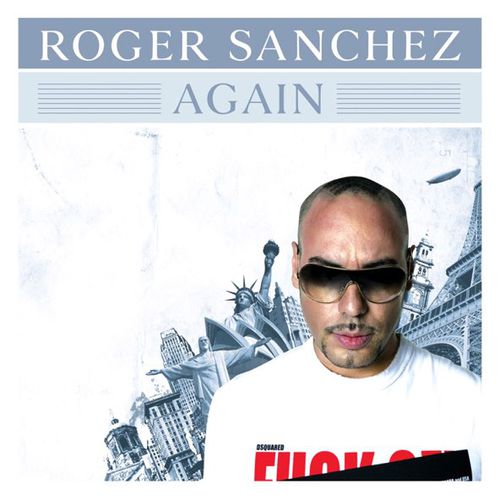 Музика Roger Sanchez - Again (Radio Edit)