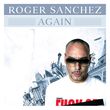 Roger Sanchez от Again (Radio Edit)