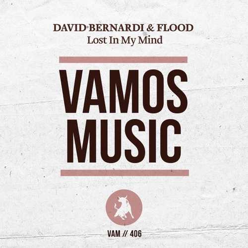 Музика David Bernardi & Flood - Lost In My Mind (Original Mix)