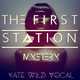 The First Station от Mystery (Kate Wild Vocal)