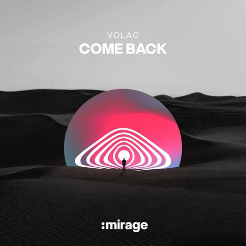 Музика Volac - Come Back (Extended Mix)