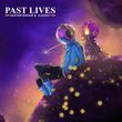 Sapientdream от Past Lives (feat. Slushii)
