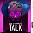 Going Deeper от Talk (feat. Polina)
