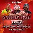Sean Paul & Skillibeng feat. Busta Rhymes от Summa Hot (Remix)