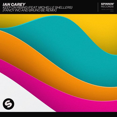 Музика Ian Carey & Michelle Shellers - Keep On Rising (Fancy Inc & Bruno Be Remix)