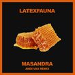Latexfauna от Masandra (Andi Vax Remix)