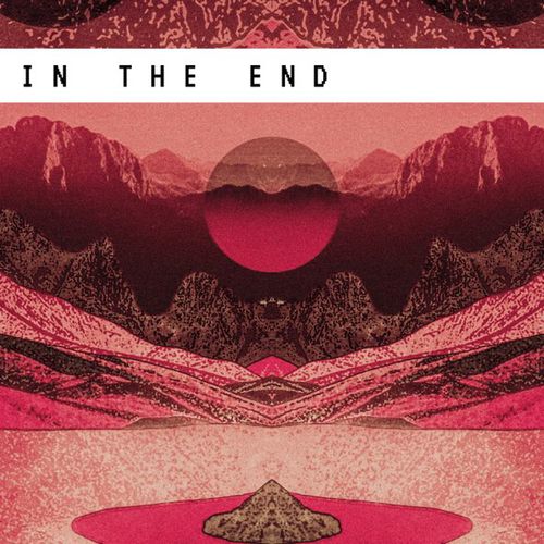Музика John Dahlbäck - In The End (feat. Clmd)