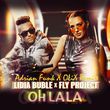 Lidia Buble & Fly Project от Oh La La (Adrian Funk X OLiX Remix)
