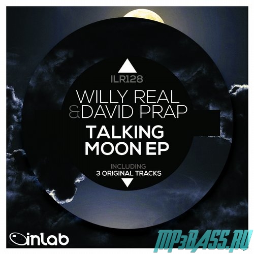 Willy Real & David Prap от Talking Moon (Original Mix)