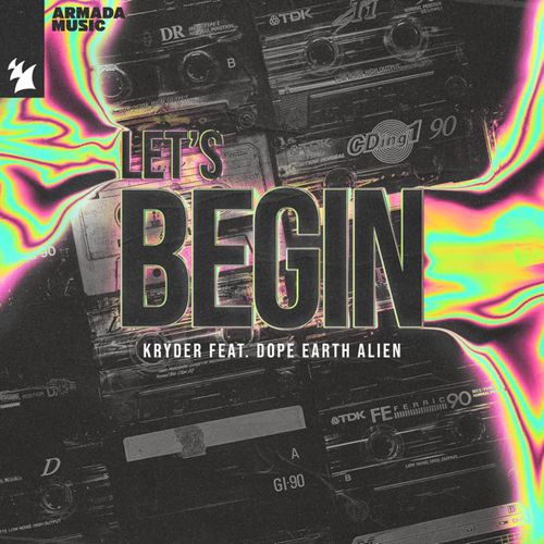 Музика Kryder - Let's Begin (feat. Dope Earth Alien)