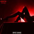 Bryce Savage от Easy To Love