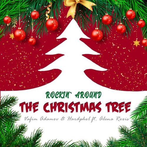 Музика Vadim Adamov - Rockin' Around the Christmas Tree (feat. Hardphol & Alena Roxis)