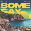 Aallar от Some Say (feat. Deejavu)