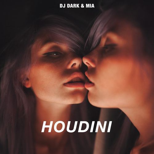 Музика DJ Dark - Houdini (feat. Mia)