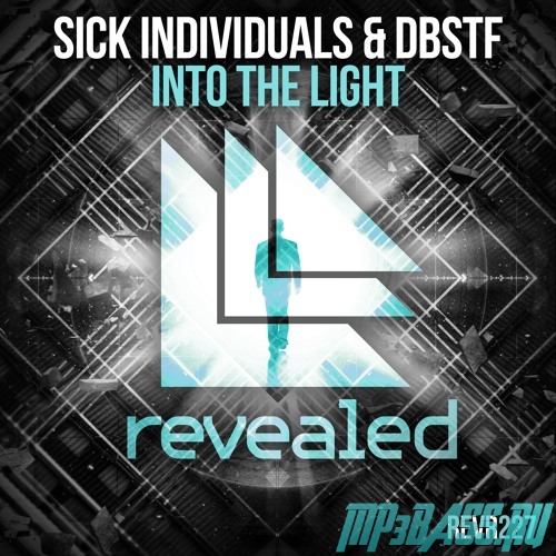 Sick Individuals & DBSTF от Into The Light (Extended Mix)